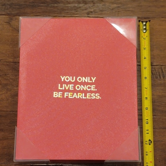 'You Only Live Once. Be Fearless' Picture - 11.25' by 14' - Picture 8 of 8